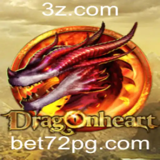 DragonHeart: Mergulhe na Aventura do Jogo Inspirador com Bet 72